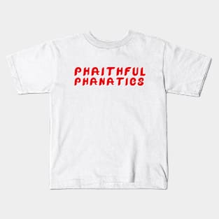 Phaithful Phanatics Red Kids T-Shirt